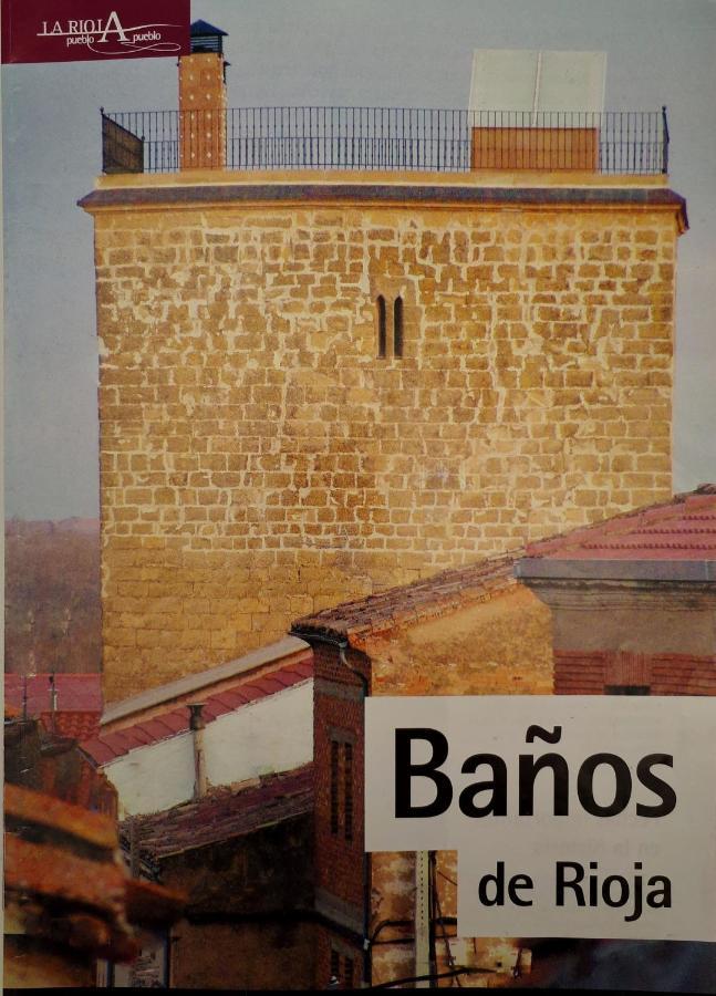 Гостевой дом Torre Fuerte Siglo XIII Баньос-де-Риоха Экстерьер фото